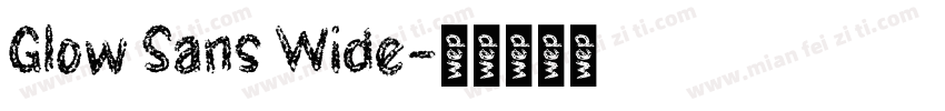 Glow Sans Wide字体转换